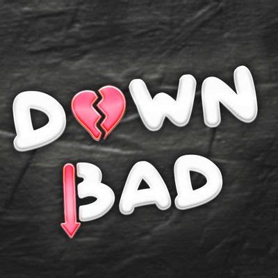 The Down Bad Show